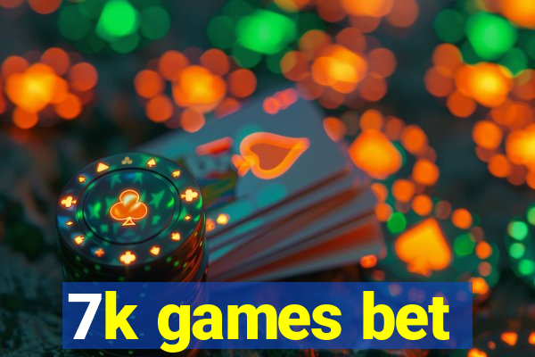 7k games bet